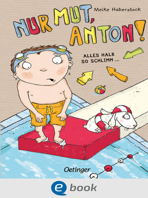 cover image of Anton 2. Nur Mut, Anton!